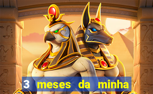 3 meses da minha princesa tumblr
